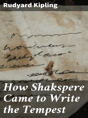 cover image of How Shakspere Came to Write the Tempest